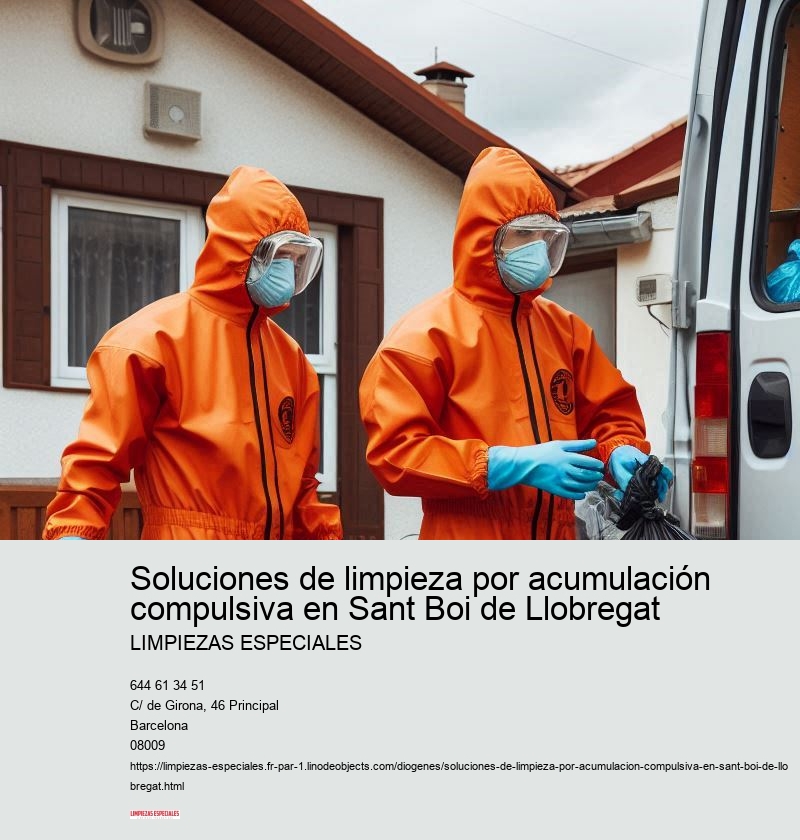 Soluciones de limpieza por acumulación compulsiva en Sant Boi de Llobregat