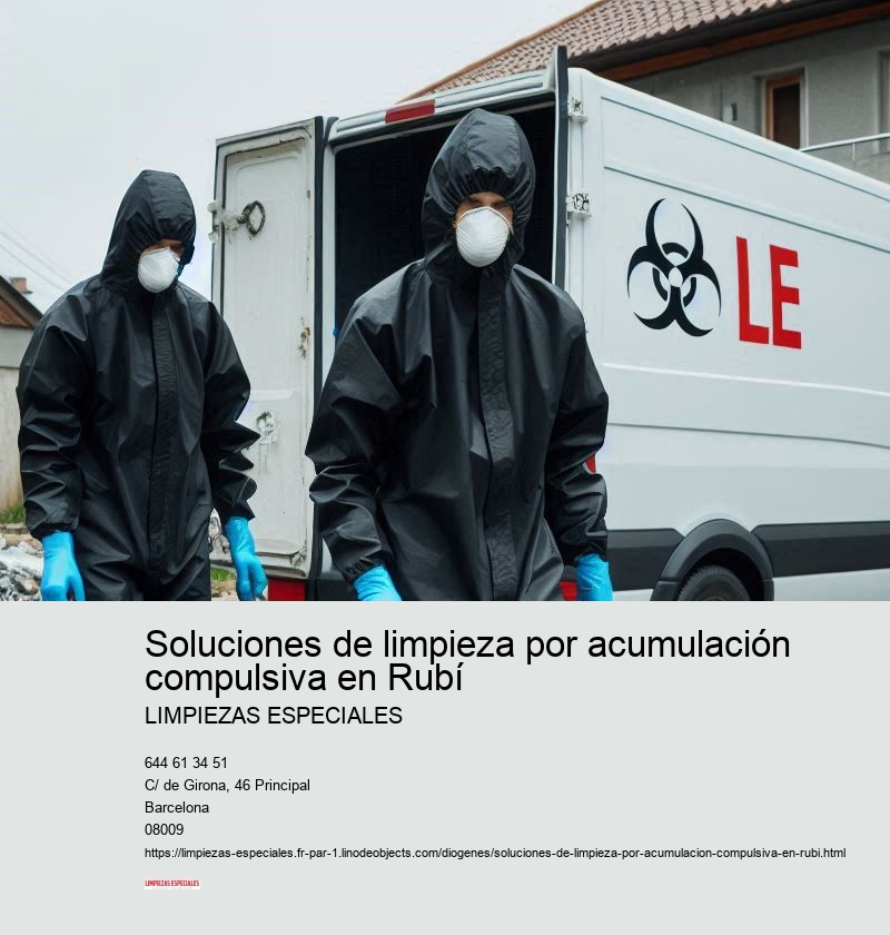 Soluciones de limpieza por acumulación compulsiva en Rubí
