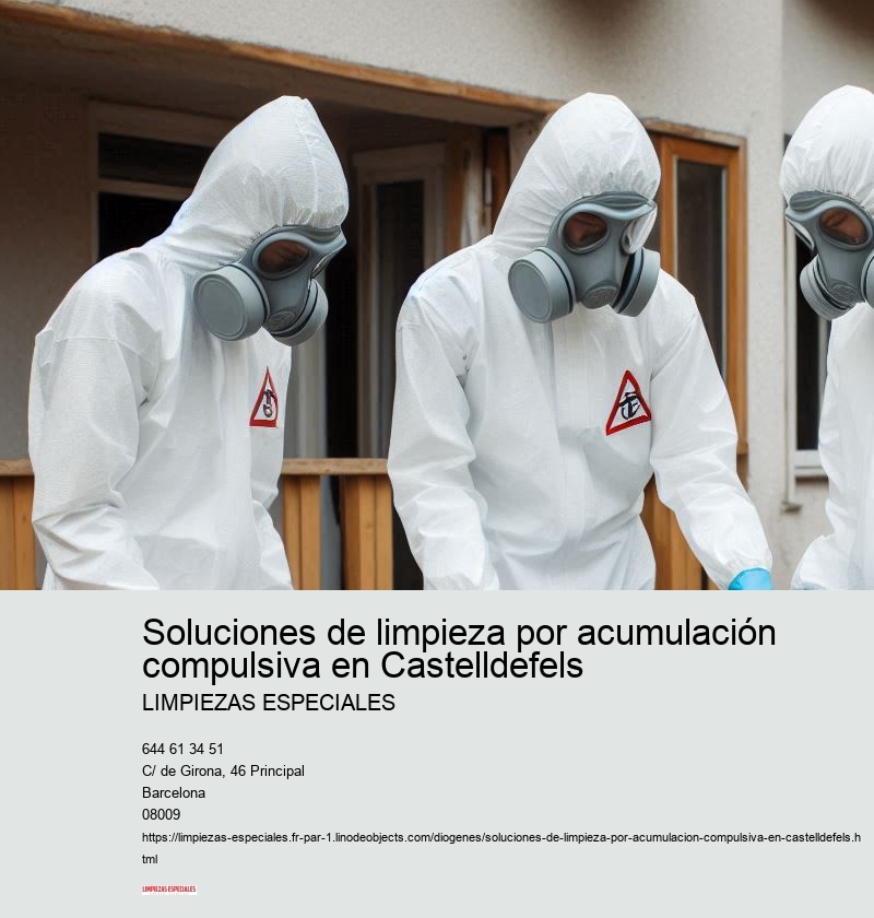 Servicios de Limpiezas Especiales para el síndrome de Diógenes